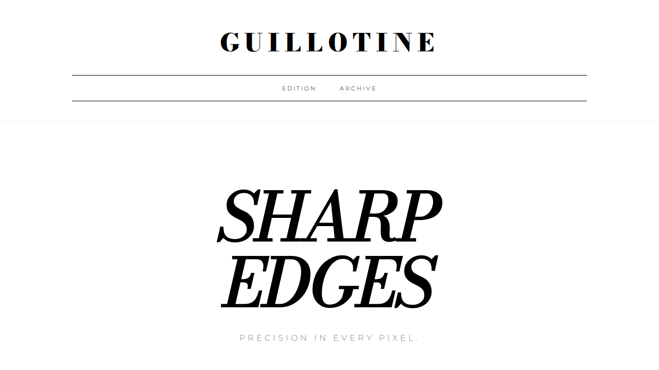 guillotine-cut