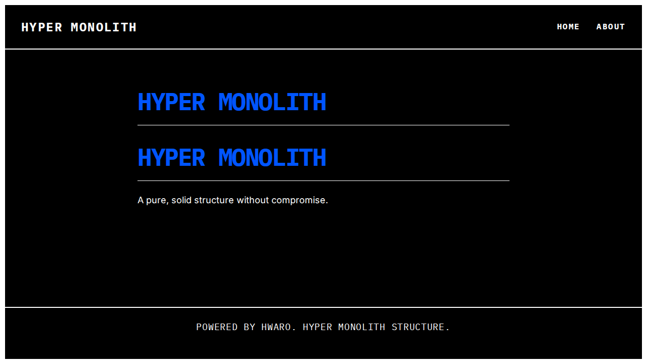 hyper-monolith